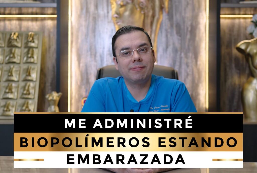 Biopolímeros en Glúteos y Embarazo un caso real